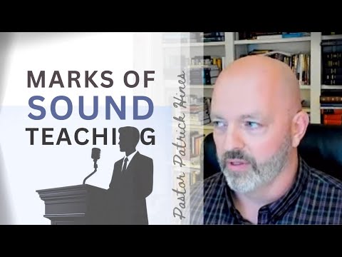 Marks of Sound Teaching