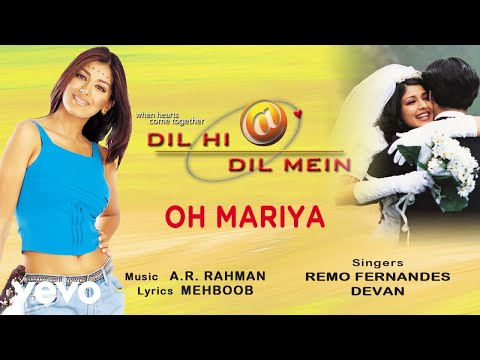 Oh Mariya - Official Audio Song | Dil Hi Dil Mein | A.R. Rahman - UC3MLnJtqc_phABBriLRhtgQ