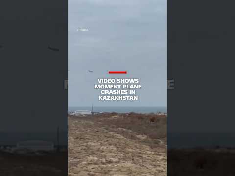 Video shows moment plane crashes in Kazakhstan