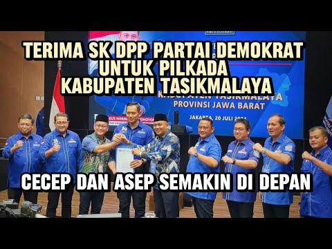 Terima SK DPP Partai Demokrat untuk Pilkada Kabupaten Tasikmalaya, Cecep dan Asep Semakin di Depan
