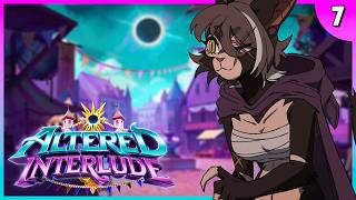 Festival of the Falling Star | Altered Interlude (Ep. 7)