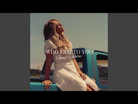 Who I Am To You