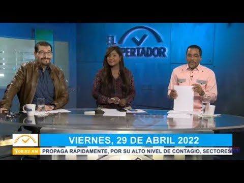 EN VIVO 29/4/2022 #ElDespertadorCompleto