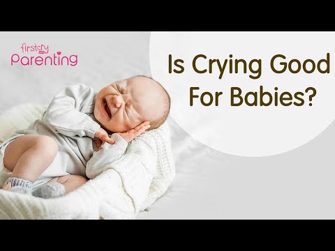 Crying in Babies: Is It Good or Bad