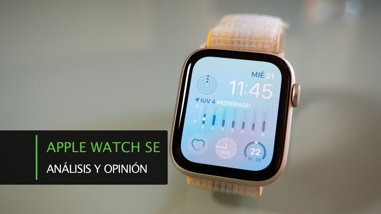 Apple Watch Se Ventajas Desventajas Hablando De Manzanas