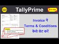 How to set Declaration on Sales Invoice in Tally Prime  Add Terms and Conditions on Bills in Tally