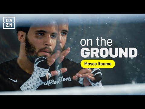 Deep Into Camp With Moses Itauma | DAZN On the Ground