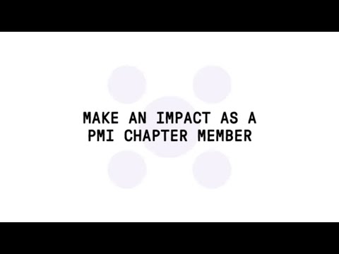 Make an Impact as a PMI Chapter Member