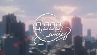 【Teaser 】 10,000 miles - Ark