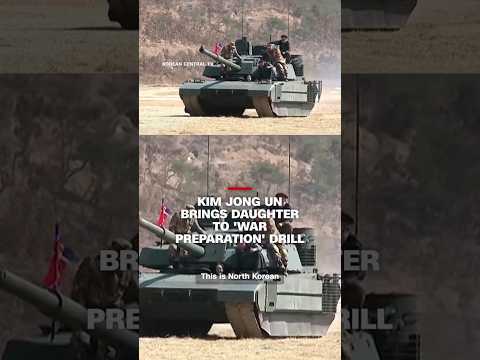 Kim Jong Un brings daughter to 'war preparation' drill