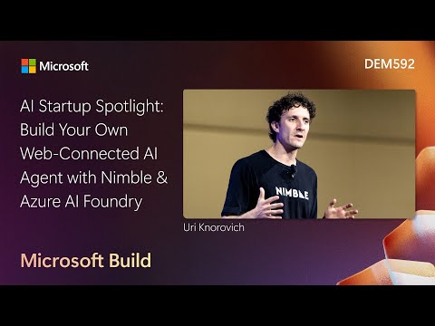 AI Startup Spotlight: Build Your Own Web-Connected AI Agent with Nimble & Azure AI | DEM592