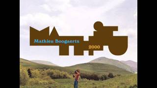 Mathieu Boogaerts - Tu Es (2002)