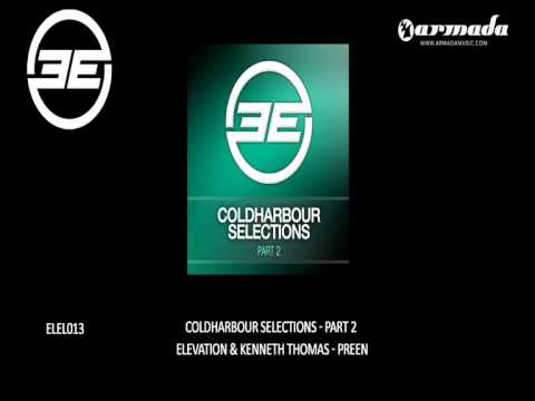 Elevation & Kenneth Thomas - Preen (ELEL013) - UCGZXYc32ri4D0gSLPf2pZXQ