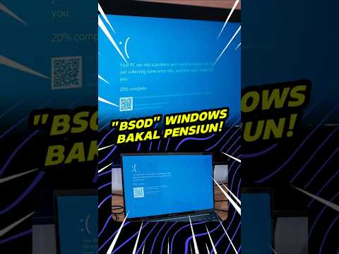 Blue Screen Windows Bakal Pensiun!