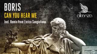 Boris - Can You Hear Me (Enrico Sangiuliano Remix)