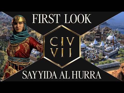 First Look: Sayyida al Hurra | Civilization VII