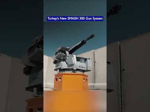 Turkey’s New SMASH 300 25mm Naval Gun System
