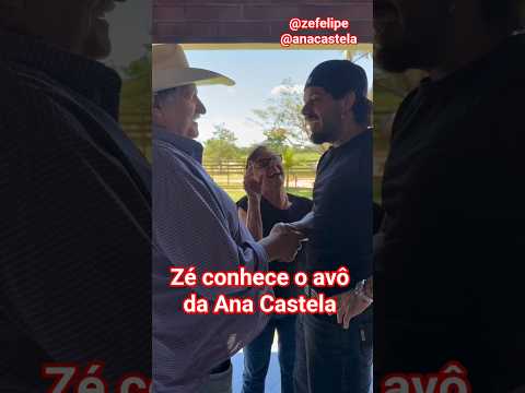 Zé conhecendo o avô da Ana Castela #shorts #virginiafonseca #zefelipe