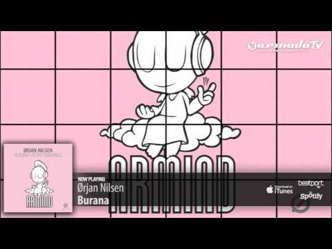 Orjan Nilsen - Burana (Original Mix) - UCGZXYc32ri4D0gSLPf2pZXQ