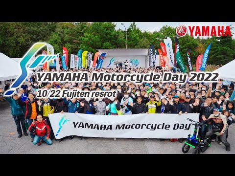 YAMAHA  Motorcycle Day 2022