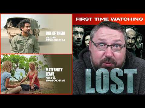 LOST - S2E14 & E15 | First Time Watching | One of Them & Maternity Leave
