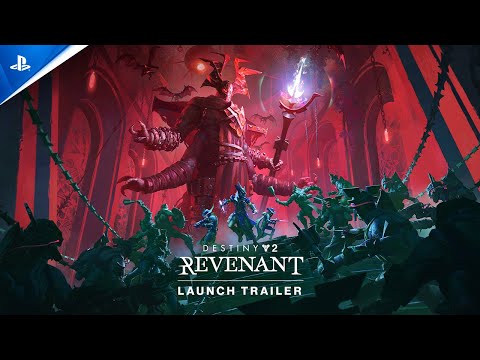 Destiny‍ 2:‍ Revenant‍ - Launch‍ Trailer | PS5, PS4 & PC Games