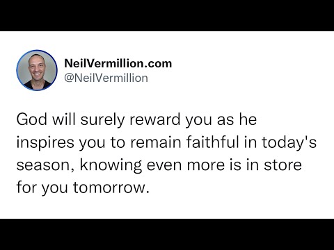 Remaining Faithful In The Season Of Today - Daily Prophetic Word