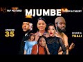 MJUMBE SERIES EP35 AFRICAN DRAMA
