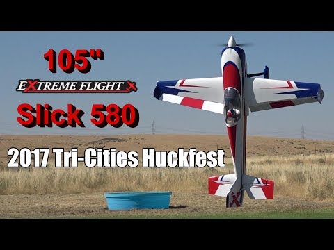 105” Extreme Flight Slick 580 - 2017 Tri-Cities Huckfest - UCvrwZrKFfn3fxbkpiSIW4UQ