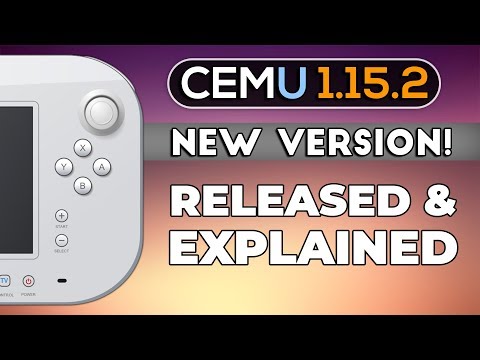 Cemu 1.15.2 News | Released on Patreon, Free February 4th