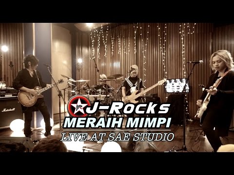 J-ROCKS - MERAIH MIMPI (Live from SAE)