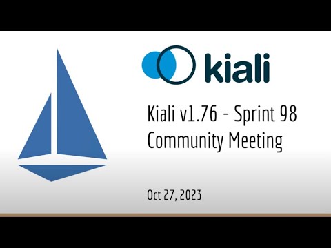 Thumbnail for Kiali Sprint 98 Demo [v1.76] - Service mesh management for Istio