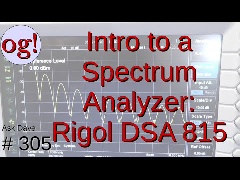 Intro to Rigol DSA 815 Spectrum Analyzer (#305)