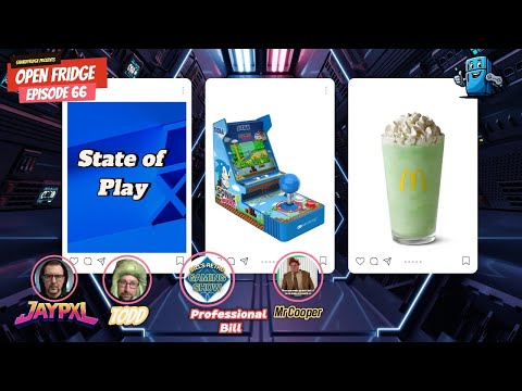 Open Fridge EP 66 : State of Play | Sonic? | Time to Shake 📱