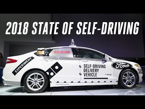 The state of self-driving cars: 2018 - UCddiUEpeqJcYeBxX1IVBKvQ