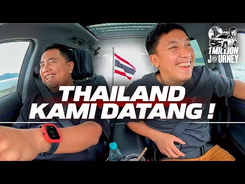1M JOURNEY TOUR DE ASEAN: SAATNYA MASUK THAILAND!!