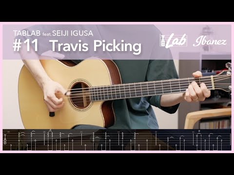 (FREE TAB & TUTORIAL) Ibanez TABLAB #11 | Travis Picking