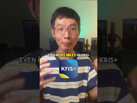 How To Earn Maximum Miles With Kris+