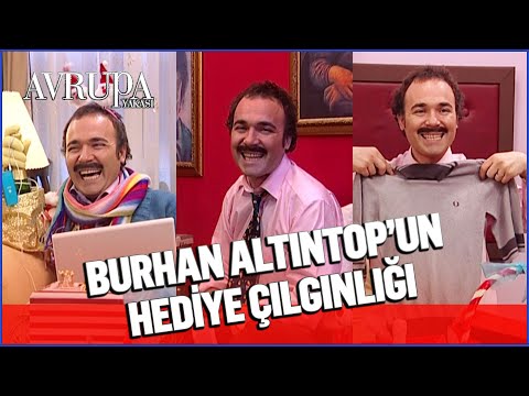 @Burhan Altıntop ‘un hediye çılgınlığı - Avrupa Yakası