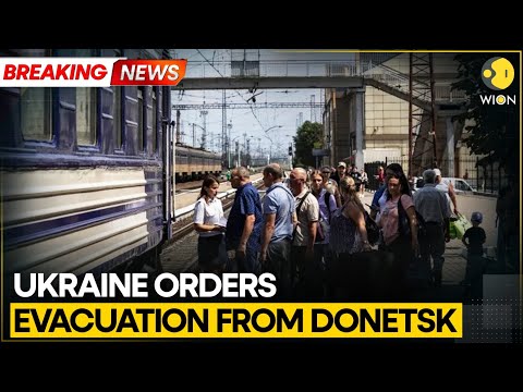 Russia-Ukraine War: Families With Children Ordered to Evacuate Amid Russian Advances | WION Breaking
