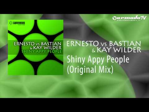 Ernesto vs Bastian & Kay Wilder - Shiny Appy People (Original Mix) - UCGZXYc32ri4D0gSLPf2pZXQ
