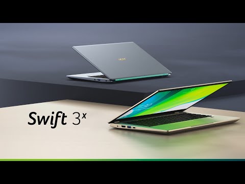 Swift 3X | Acer