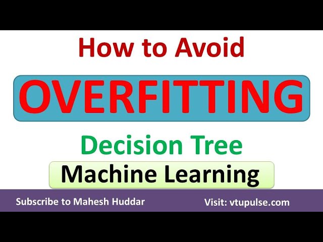 How to Avoid Overfitting in Machine Learning