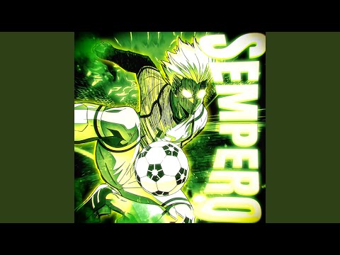 SEMPERO (Super Slowed)