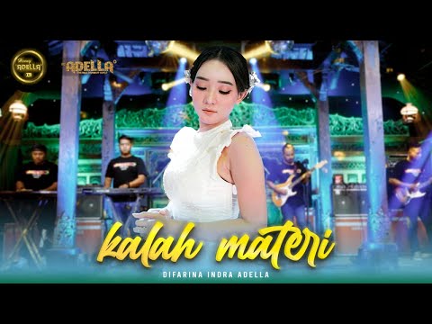 KALAH MATERI - Difarina Indra Adella - OM ADELLA