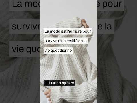 La mode est l'armure pour survivre à la réalité de la vie quotidienne