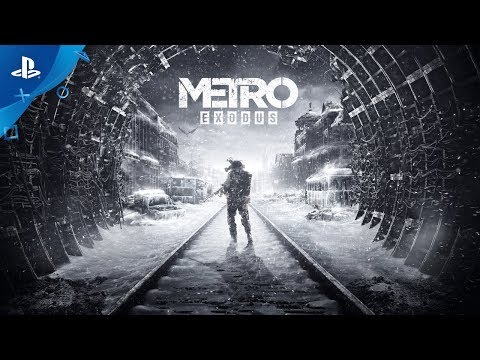 Metro Exodus - PSX 2017: The Aurora | PS4 - UC-2Y8dQb0S6DtpxNgAKoJKA