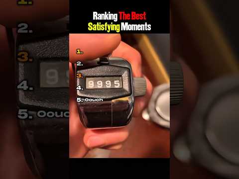 Ranking The Best Satisfying Moments