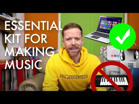 What do you need to produce music?