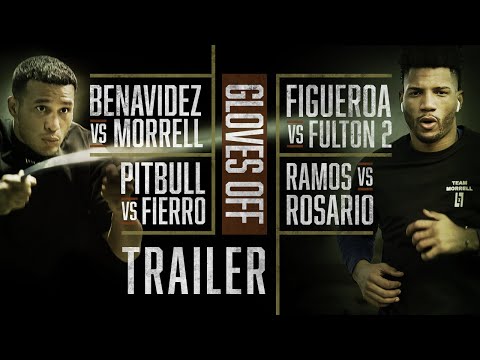 GLOVES OFF: Benavidez vs. Morrell | TRAILER